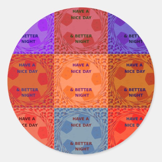 Sticker Rond Bonne journée et meilleur Night Pop Art Imprimer (Devant)