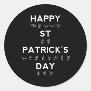 Sticker Rond Bonne St Patrick's Day ASL Sensibilisation des sou
