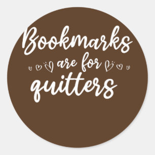 Sticker Rond Book Reading Book Lover Bookworm Bookmarks Are