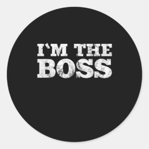 Sticker Rond Boss Boss Company Funny Saying