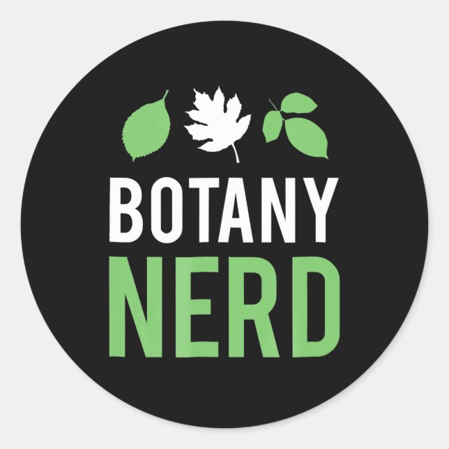 Sticker Rond botany nerd - drôle de botanistes de science (Devant)