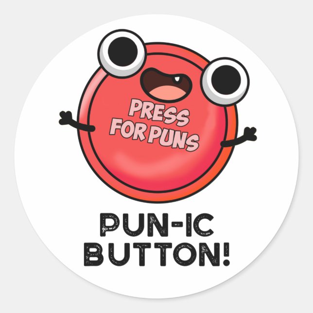 Sticker Rond Bouton Pun-ic Funny Pun (Devant)
