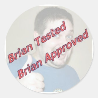 Sticker Rond Brian Tested, Brian Approuvé
