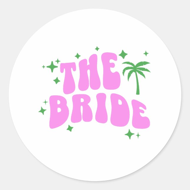 Sticker Rond bride palm springs bachelorette party retro pink (Devant)