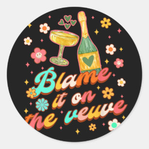 Sticker Rond Bridesmaid Mariée Babe Bachelorette Le Blâmer Sur