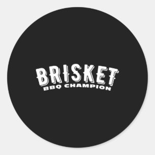 Sticker Rond Brisket Bbq Champion Fumé Viande Bbq Texas Brisket