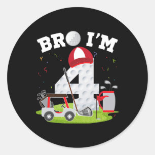 Sticker Rond Bro I'm 4 Year Old Golf Thème 4ème anniversaire Go