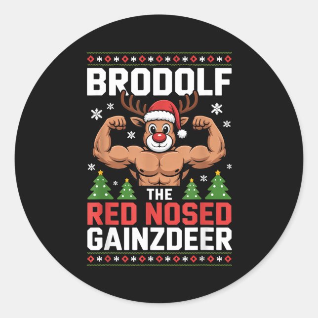 Sticker Rond Brodolf The Red Nosed Gainzdeer Funny Christmas Gy (Devant)