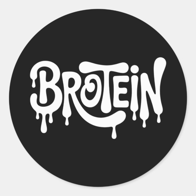 Sticker Rond Brotein Protein Funny Bro Gym LGBTQ Gay pride Ally (Devant)