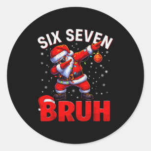 Sticker Rond Bruh 67 Santa en dab Funny Meme Six Seven Noël