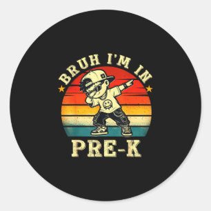 Sticker Rond Bruh en pré-maternelle drôle premier jour d'école 