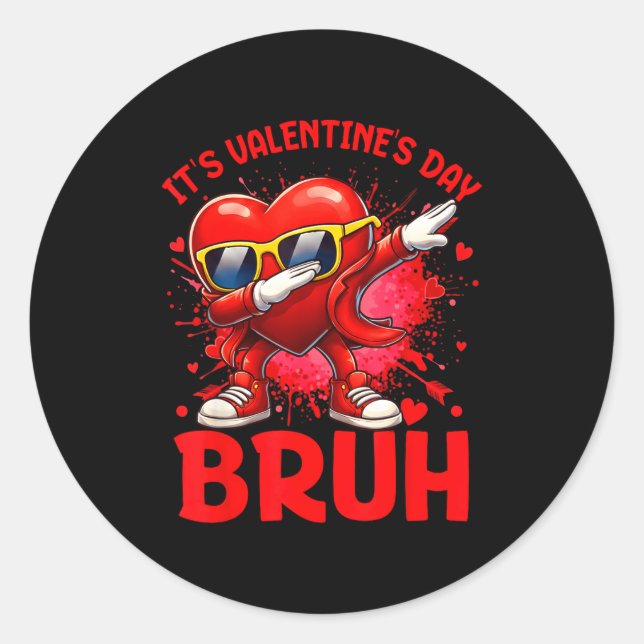 Sticker Rond Bruh Valentines Day Boys Kids Funny Heart Valentin (Devant)