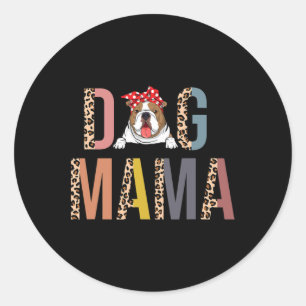 Sticker Rond Bulldog Mama Empreinte de léopard Chien Maman