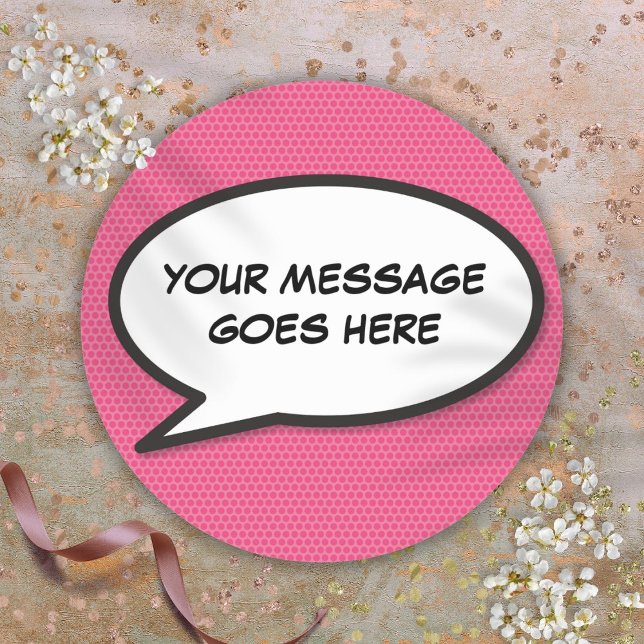 Sticker Rond Bulle de dialogue personnalisée rose fun (Pink Fun Personalized Speech Bubble Classic Round Sticker)