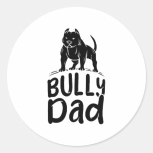 Sticker Rond Bully Papa Fier Propriétaire Américain Bully