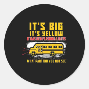 Sticker Rond Bus scolaire C'Est Gros