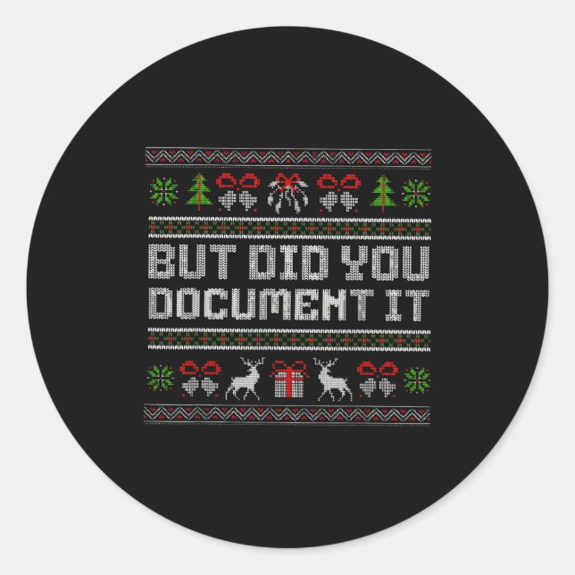 Sticker Rond But Did You Doent It Funny Office Christmas Ugly  (Devant)