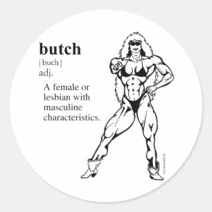 Sticker Rond BUTCH (lesbienne)