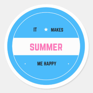 Sticker Rond Ça Me Rend Heureux-Été