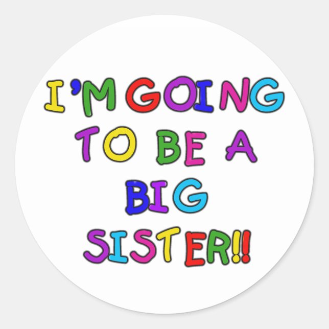 Sticker Rond Ça va être une grande soeur (Devant)