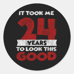 Sticker Rond Cadeau d'anniversaire drôle de 24 ans