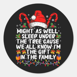 Sticker Rond Cadeau de Noël autant dormir sous l'arbre