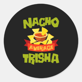 Sticker Rond Cadeau de nom d'anniversaire drôle de trisha moyen