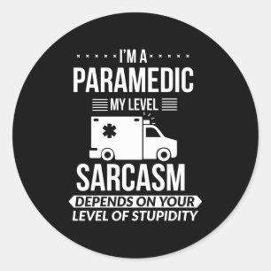 Sticker Rond Cadeau drôle d'ambulancier paramédical