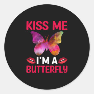 Sticker Rond Cadeau Papillon Embrasse-Moi Je Suis Un Papillon
