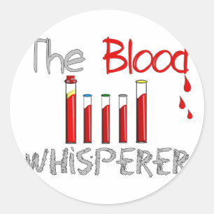 Sticker Rond Cadeaux de Phlebotomist "le Whisperer de sang "