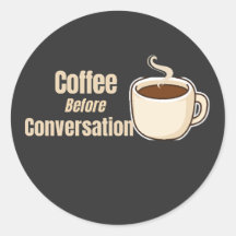 Café avant conversation Citation drôle de café