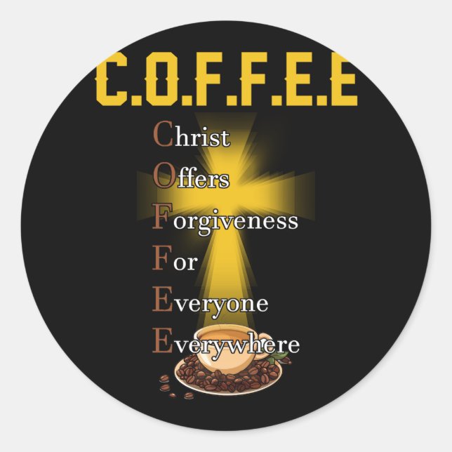 Sticker Rond Café Christ Offre Le Pardon À Tous Jamais (Devant)