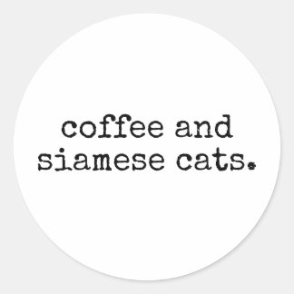 Sticker Rond Café et chats siamois drôle maman chat