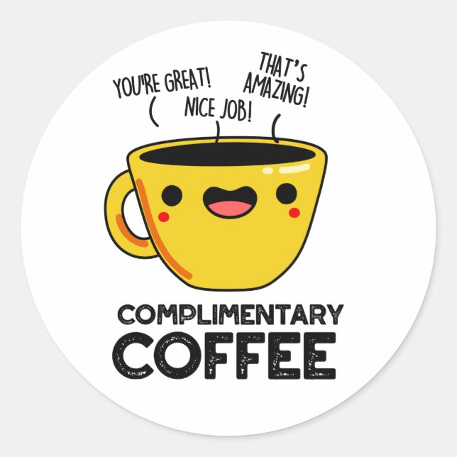 Sticker Rond Café gratuit Funky Drink Pun (Devant)