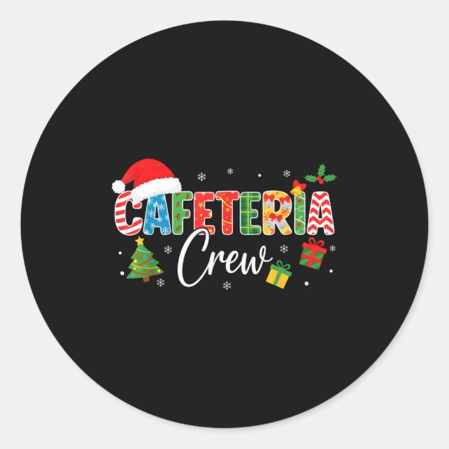 Sticker Rond Cafeteria Crew Christmas Holiday School Staff Food (Devant)