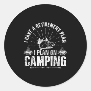 Sticker Rond Camping Retraite Cadeau Drôle Devis Extérieur Retr