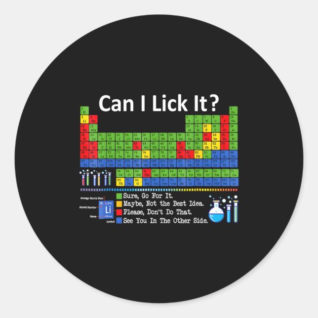 Sticker Rond Can I Lick It Periodic Table Chart Science Teacher (Devant)