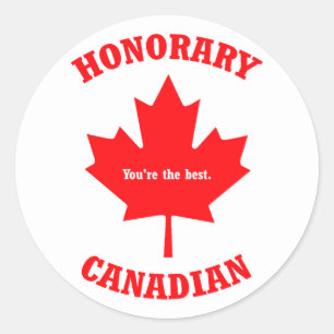 Sticker Rond Canadien honorifique vous êtes le meilleur