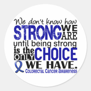 Sticker Rond Cancer côlorectal comme nous forts sommes