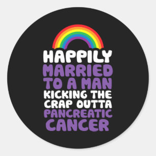 Sticker Rond Cancer du pancréas Gay Husbynd Support Citation Pr