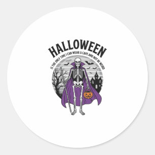Sticker Rond Cape de Halloween squelette drôle citation design 