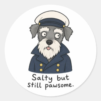 Sticker Rond Capitaine Schnauzer drôle Salé Mais Pawsome