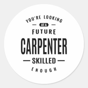 Sticker Rond Carpenter Travail Titre du travail Cadeau