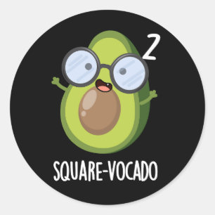 Sticker Rond Carré-vocado Drôle Avocado Pun Dark BG