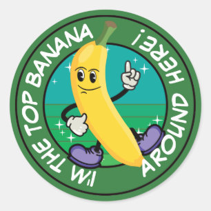 Sticker Rond Cartoon Banana Pun : Je suis la meilleure banane p
