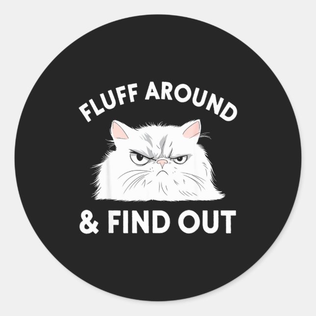 Sticker Rond Cat Quote Humor Apparel Graphic Tees Uni Black Sma (Devant)