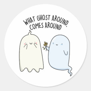 Sticker Rond Ce Fantôme Arrive Autour Du Jeu Halloween