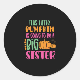 Sticker Rond Ce petit citrouille va être une grande soeur