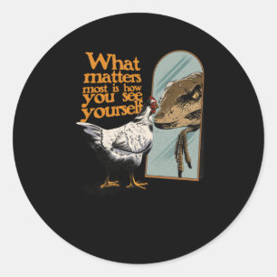 Sticker Rond Ce Qui Est Le Plus, C'Est Comment Vous Voyez Stick