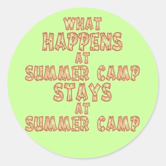 Sticker Rond Ce qui se passe au camp d'été (Devant)